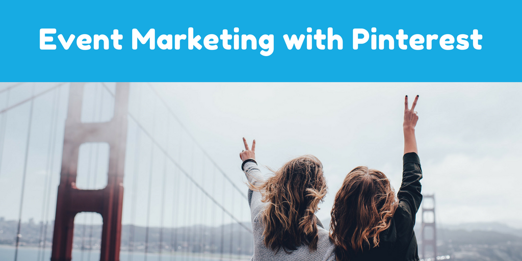 Event Marketing with Pinterest (1)