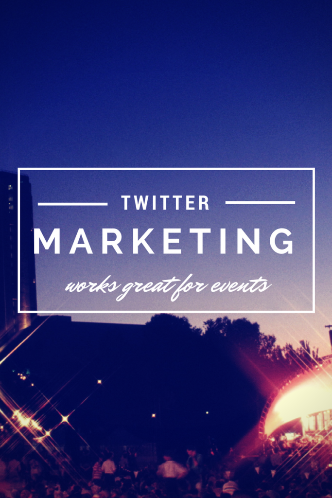 Using Twitter Marketing to Build Event Awareness