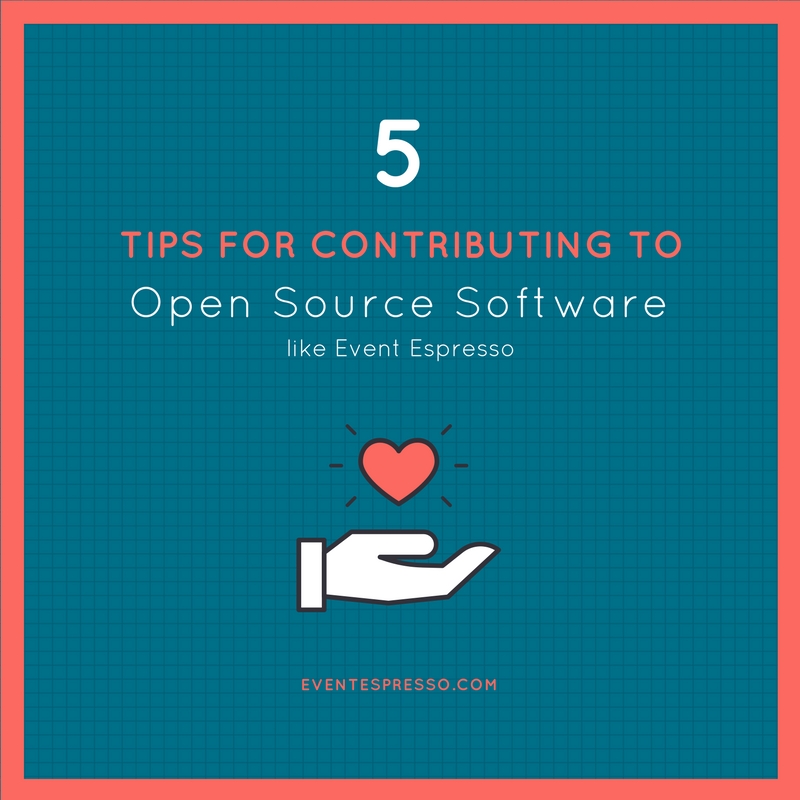 5 Tips for Contributing to Open Source Software like Event Espresso Graphic